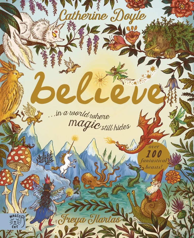 Catherine Doyle - Believe... A world where magic still hides, Inbunden