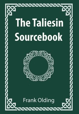 Frank Olding - Taliesin Sourcebook, Häftad