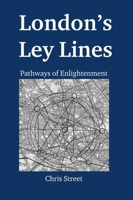 Christopher Street - London's Ley Lines, Häftad