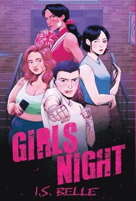 I.S. Belle - Girls Night, Inbunden. Tillgänglighet: Lägg i varukorg