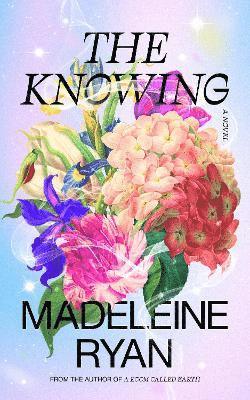 Knowing av Madeleine Ryan