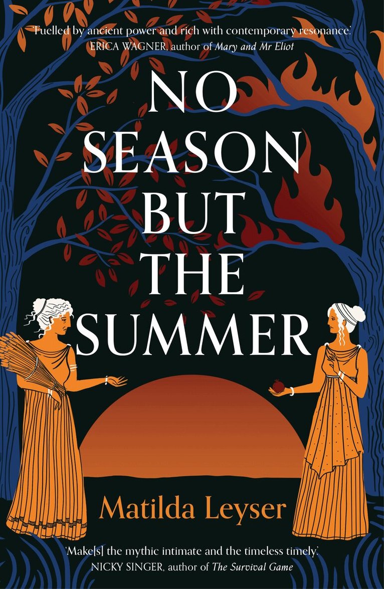 Matilda Leyser - No Season but the Summer, Häftad