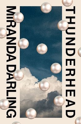 Miranda Darling - Thunderhead, Häftad. Tillgänglighet: Lägg i varukorg