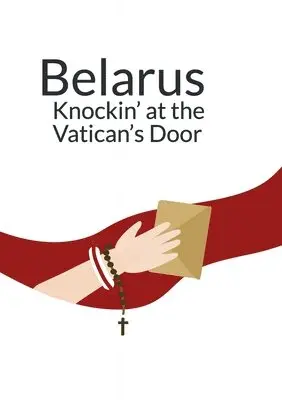 Christian Vision - Belarus  Knockin' at the Vatican's Doors, Häftad. Tillgänglighet: Lägg i varukorg