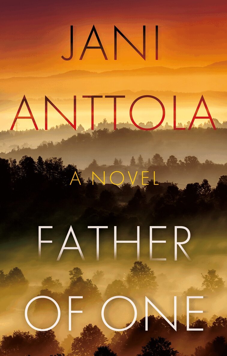 Jani Anttola - Father of One, Häftad