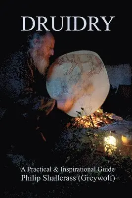Philip Shallcrass - Druidry, Häftad. Tillgänglighet: Lägg i varukorg