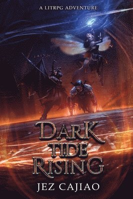 Jez Cajiao - Dark Tide Rising, Häftad