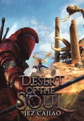 Jez Cajiao - Desert of the Soul, Inbunden