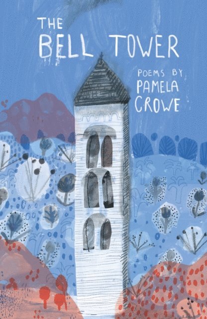 Pamela Crowe - Bell Tower, E-bok