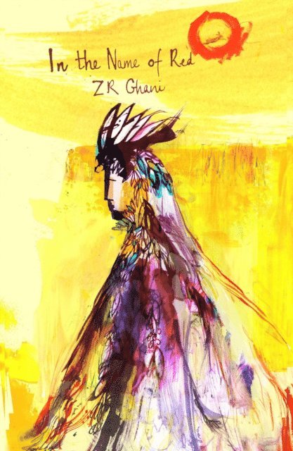 Z.R. Ghani - In the Name of Red, E-bok