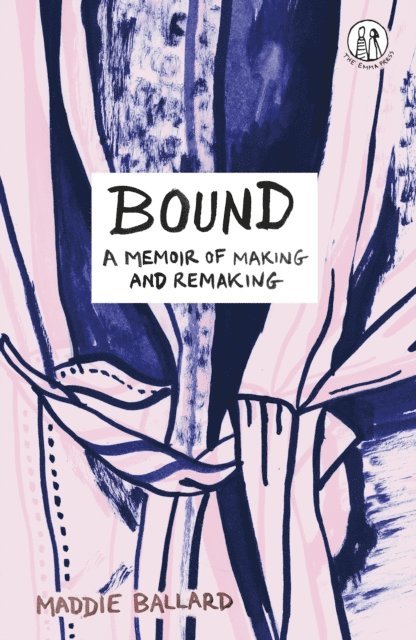Maddie Ballard - Bound, E-bok