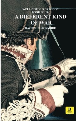 David J Blackmore - Different Kind of War, Häftad