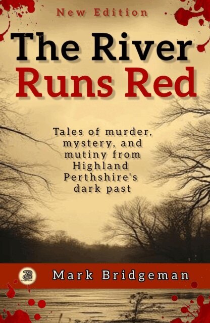 Mark Bridgeman - River Runs Red, E-bok