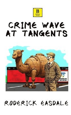 Roderick Easdale - Crime Wave at Tangents, Häftad