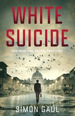 Simon Gaul - White Suicide, Inbunden