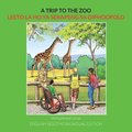 Trip to the Zoo: English-Sesotho Bilingual Edition
