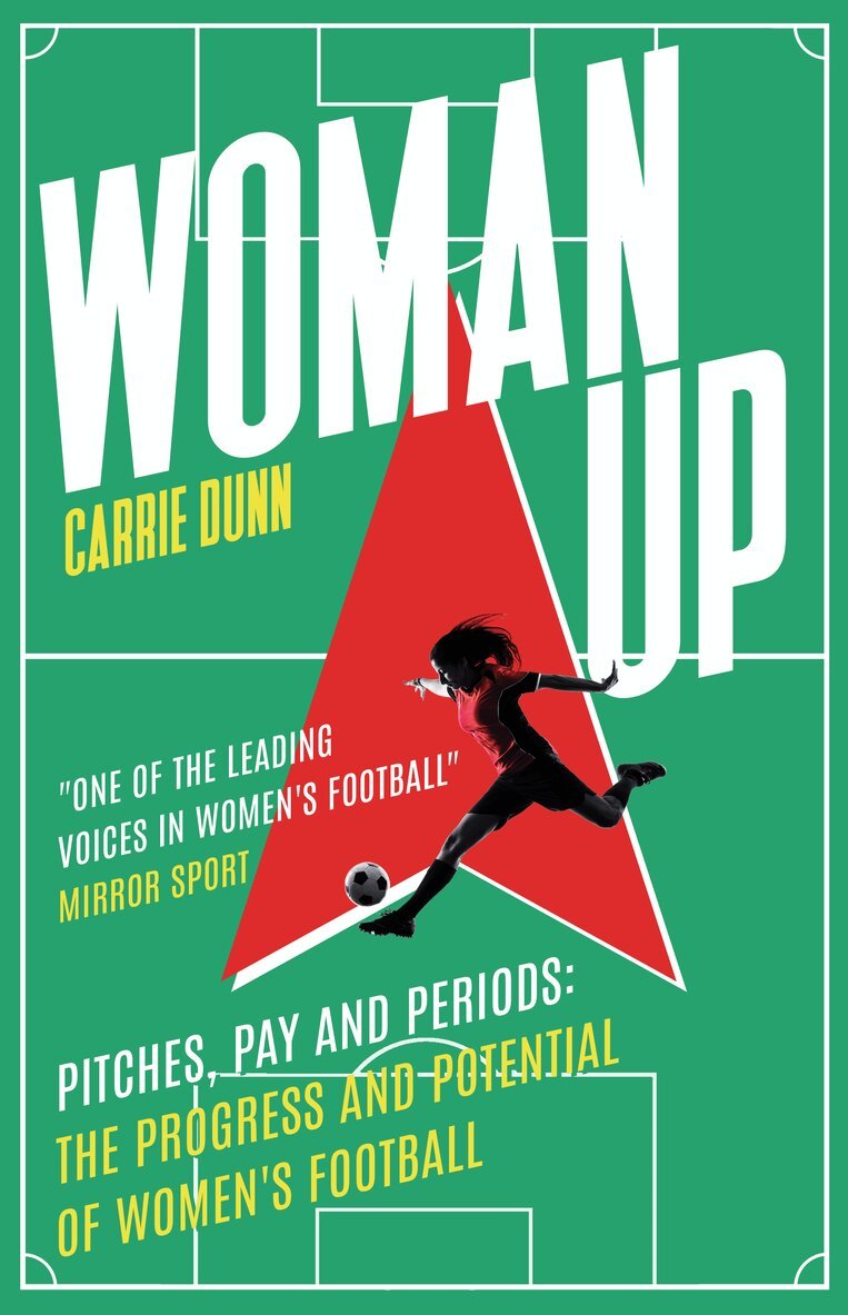 Carrie Dunn - Woman Up, Häftad