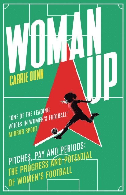 Carrie Dunn - Woman Up, E-bok. Tillgänglighet: Lägg i varukorg