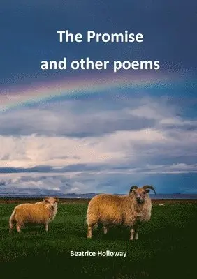 Beatrice Holloway - Promise and Other Poems, Häftad. Tillgänglighet: Lägg i varukorg