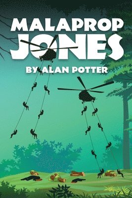 Alan Potter - Malaprop Jones, Häftad. Tillgänglighet: Lägg i varukorg