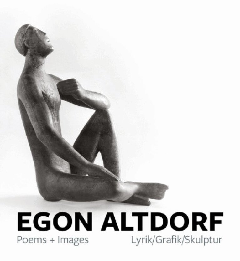 Michael Trevor, Judith LeGrove - Egon Altdorf: Poems and Images, Häftad