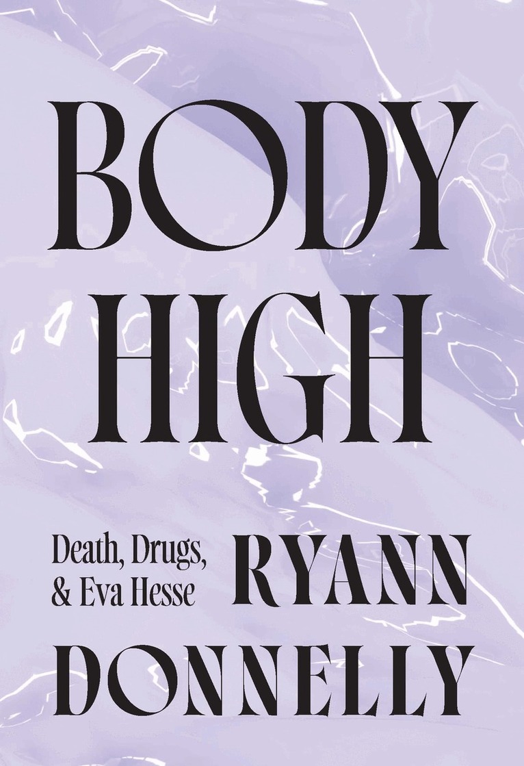 Ryann Donnelly - Body High, Häftad