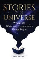 Keith Everett - Stories From The Universe, Häftad