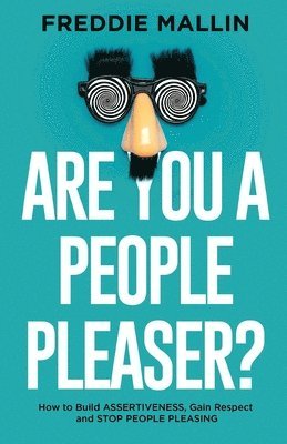 Freddie Mallin - Are You a People-Pleaser?, Häftad