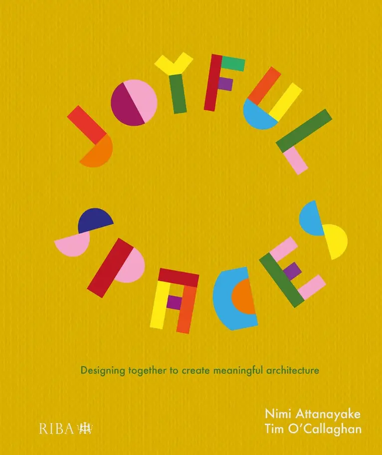 Nimi Attanayake, Tim O'Callaghan - Joyful Spaces, Inbunden. Tillgänglighet: Lägg i varukorg