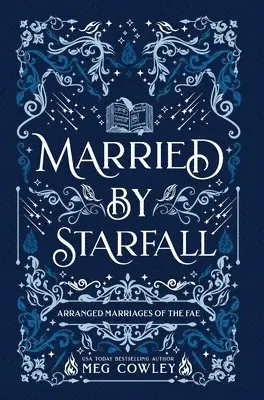 Meg Cowley - Married By Starfall, Inbunden. Tillgänglighet: Lägg i varukorg