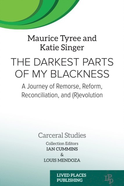 Katie Singer, Maurice Tyree - Darkest Parts of My Blackness, E-bok