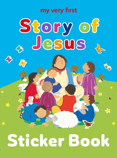 Lois Rock - My Very First Story of Jesus sticker book, Häftad