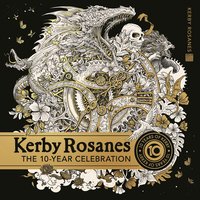 Kerby Rosanes: The 10 Year Celebration