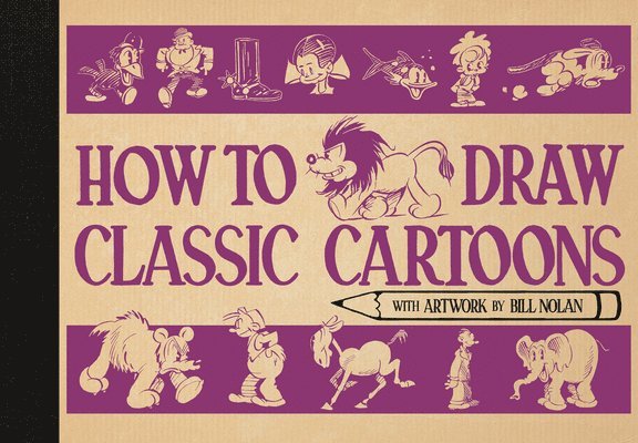 How to Draw Classic Cartoons, Inbunden