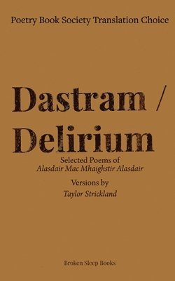 Taylor Strickland - Dastram/Delirium, Häftad
