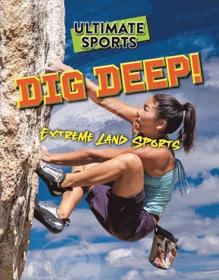 Sarah Eason - Dig Deep!, Häftad. Tillgänglighet: Lägg i varukorg