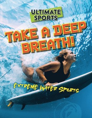 Sarah Eason - Take a Deep Breath!, Häftad. Tillgänglighet: Lägg i varukorg