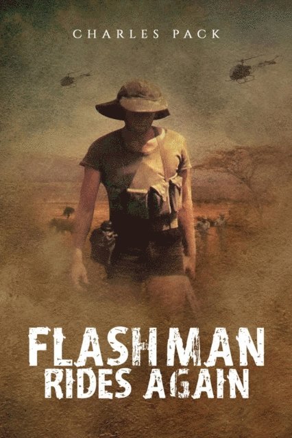 Charles Pack - Flashman Rides Again, E-bok