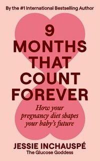 Nine Months That Count Forever