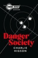 Charlie Higson - Danger Society, Häftad