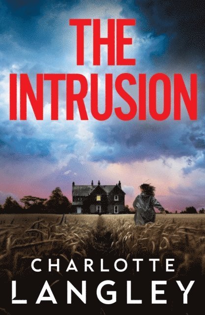 Charlotte Langley - Intrusion, E-bok