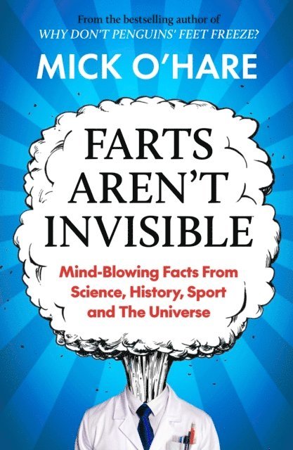 Mick O'Hare - Farts Aren't Invisible, E-bok