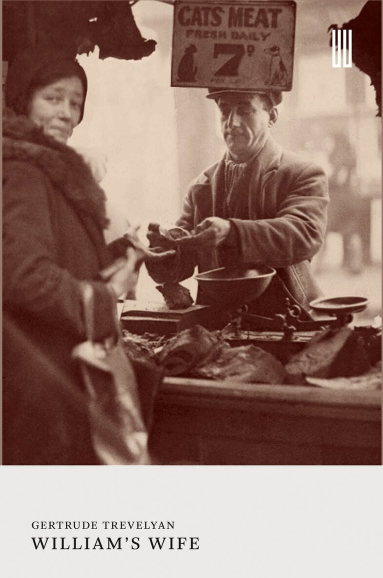 Gertrude Trevelyan - William’s Wife, Häftad