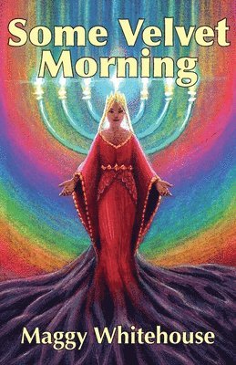 Maggy Whitehouse - Some Velvet Morning: Another Tale Of The Blue Panda, Häftad