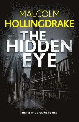 Malcolm Hollingdrake - Hidden Eye, Häftad. Tillgänglighet: Lägg i varukorg