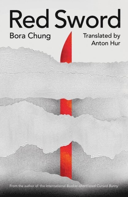 Bora Chung - Red Sword, E-bok