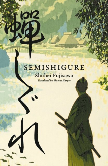 Shuhei Fujisawa - Semishigure, E-bok