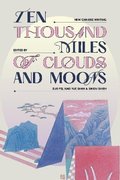 Ten Thousand Miles of Clouds and Moons