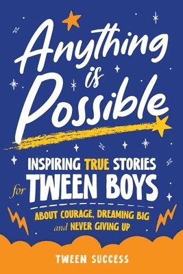 Tween Success - Anything is Possible, Häftad. Tillgänglighet: Lägg i varukorg