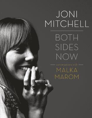 Malka Marom - Joni Mitchell: Both Sides Now, Häftad